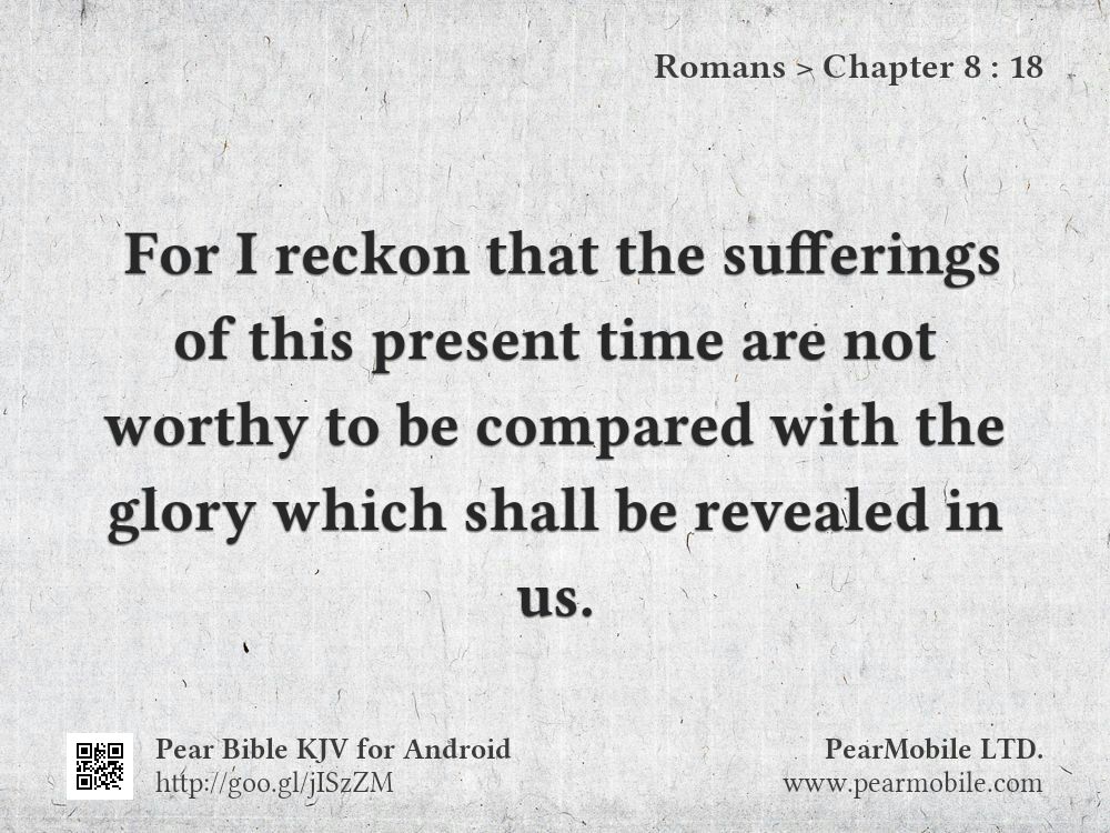 Romans, Chapter 8:18